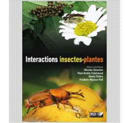 Parution de l&rsquo;ouvrage « Interactions insectes-plantes » 24 Septembre 2013