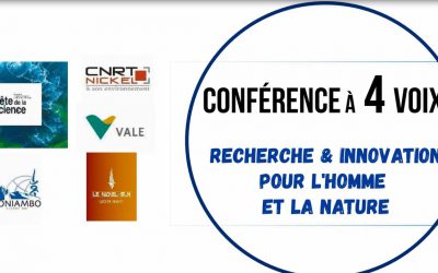 INVITATION à la CONFERENCE à 4 VOIX « Recherche & innovation pour l&rsquo;homme et la nature » Le jeudi 12/11/20 à 18h UNC Amphi 400 dans le cadre de la fête de la science
